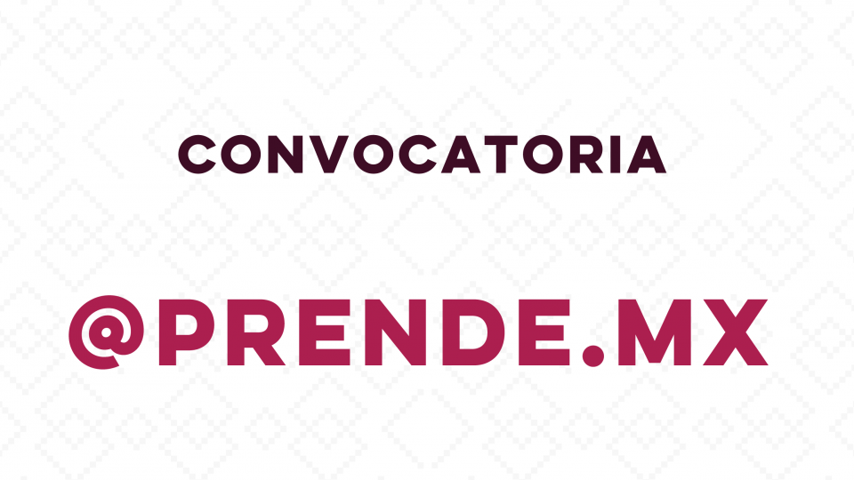 Convocatoria @APRENDE.MX